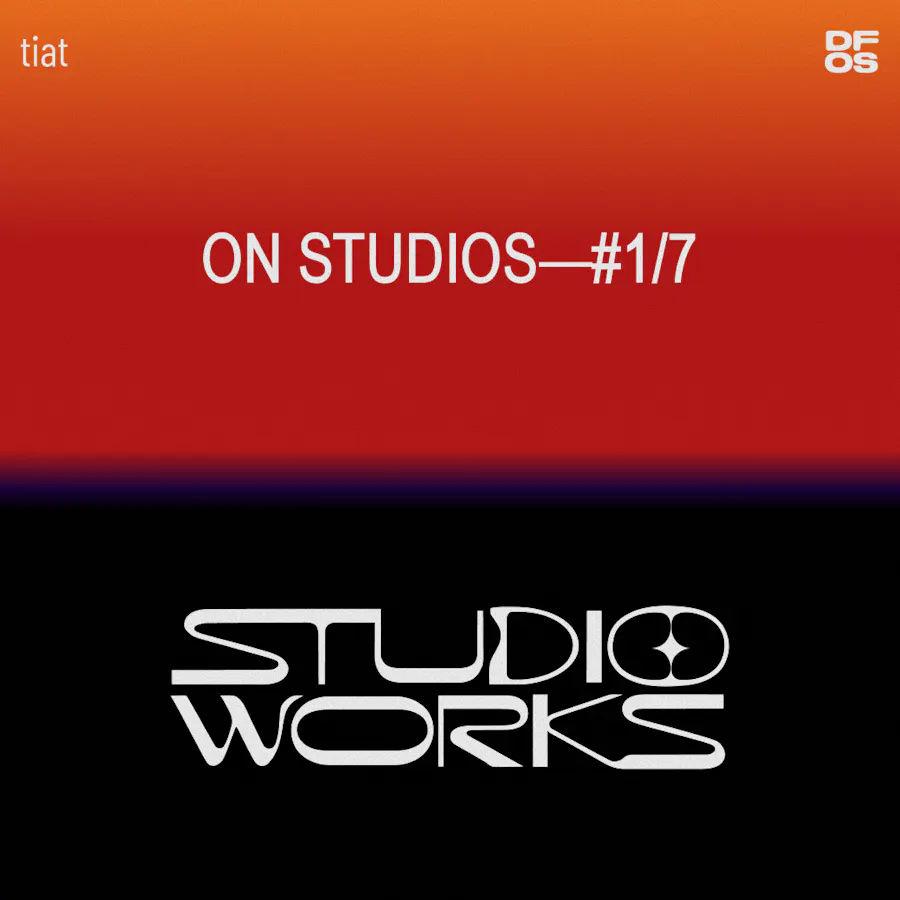 STUDIO WORKS #1/7 | On Studios