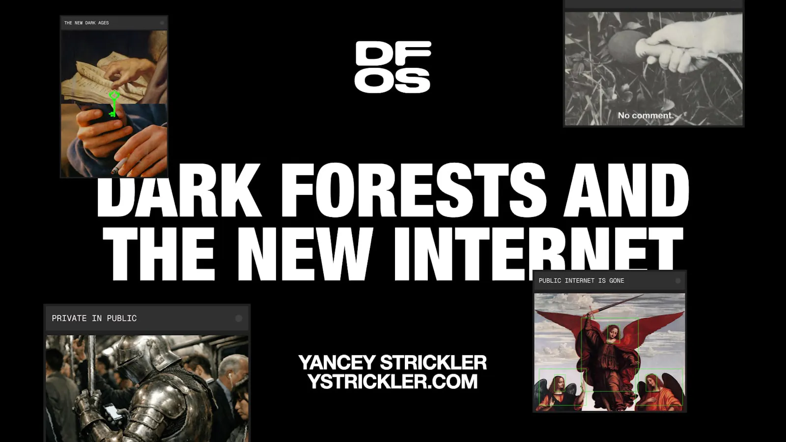 Dark forests and the new internet