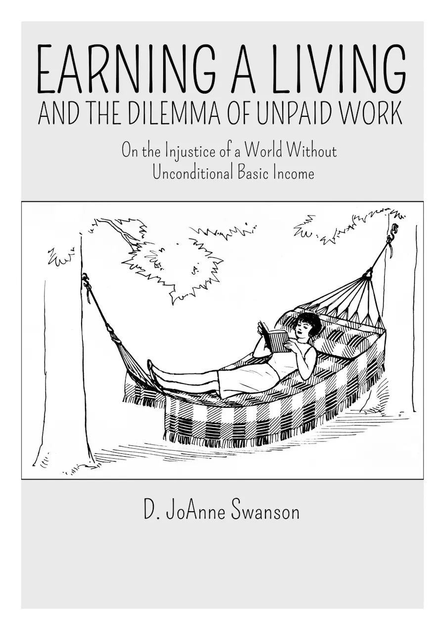 Earning a Living and the Dilemma of Unpaid Work