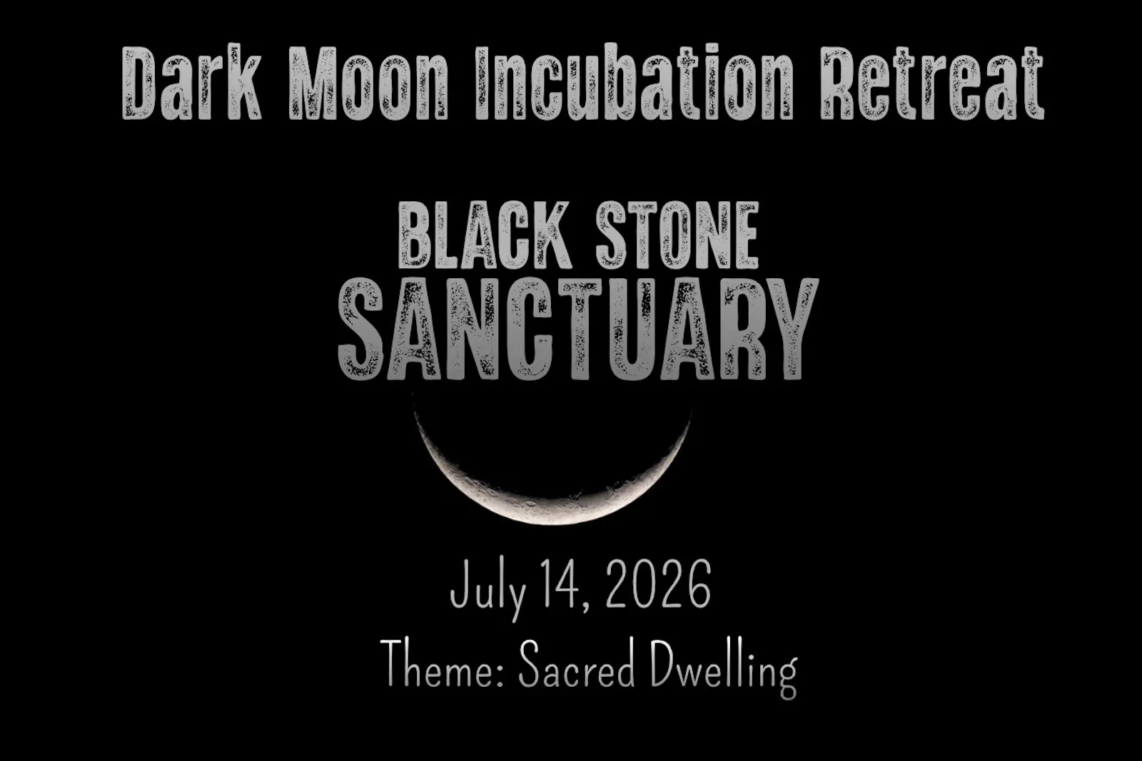 Dark Moon Incubation Mini-Retreat - July 14, 2026, 6:30 PM PST - Theme: Sacred Dwelling (Portland, OR)