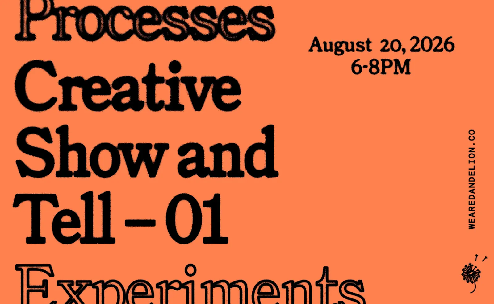 Dandelion's Show and Tell No.01